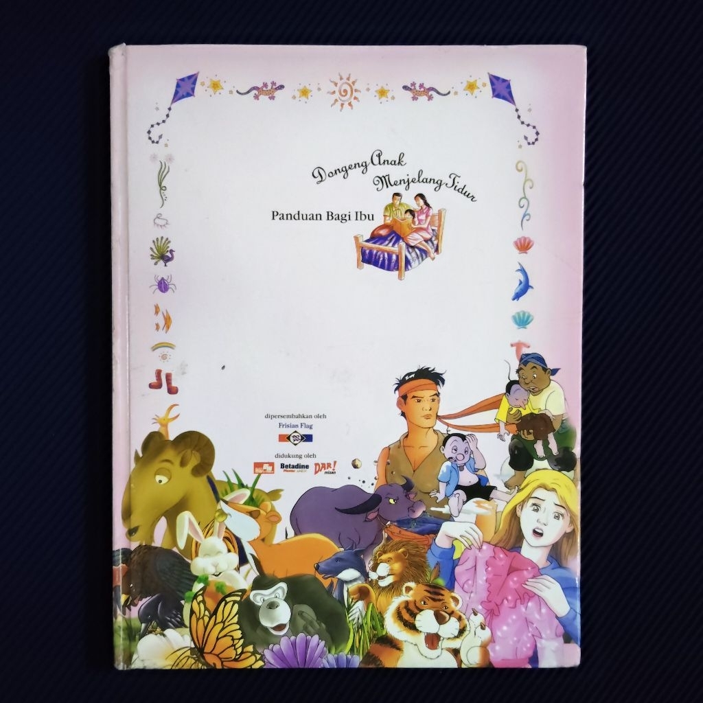 Buku Original • Kumpulan Dongeng Anak Menjelang Tidur - Edisi Dongeng Lokal Nusantara
