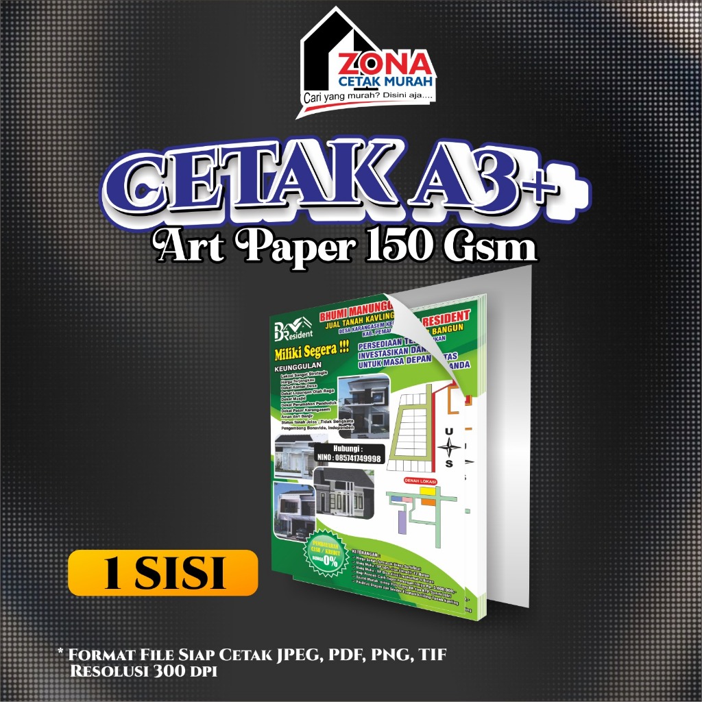 CETAK A3+ ART PAPER 150 [ 1 SISI ] / PRINT A3+ ART PAPER 150 GSM / BROSUR / FAMLET