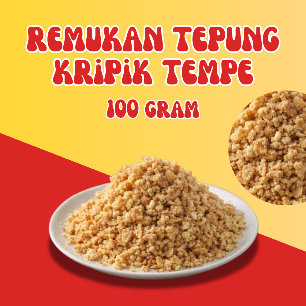 Remukan Tepung Kripik Tempe - Renyah Gurih - Cocok Untuk Teman Makan - Raja Snack