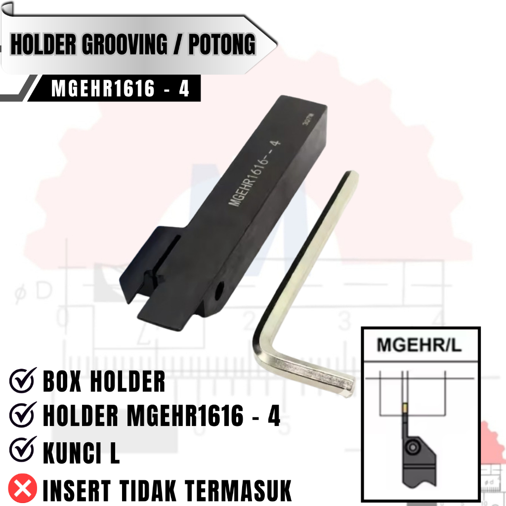 Holder Pahat Bubut CNC Alur & Potong MGEHR1616-4 Insert MGMN400