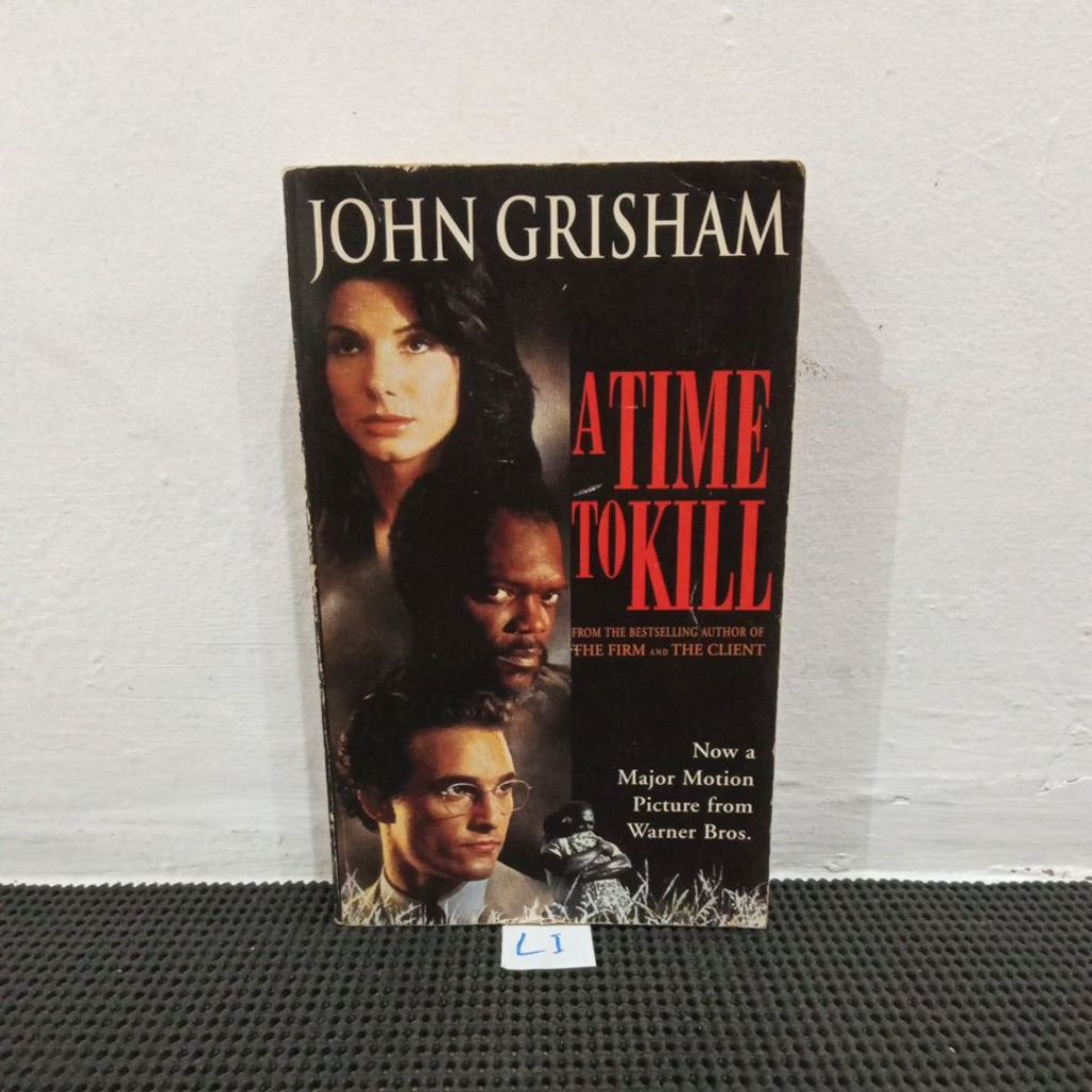 A TIME TO KILL • JOHN GRISHAM