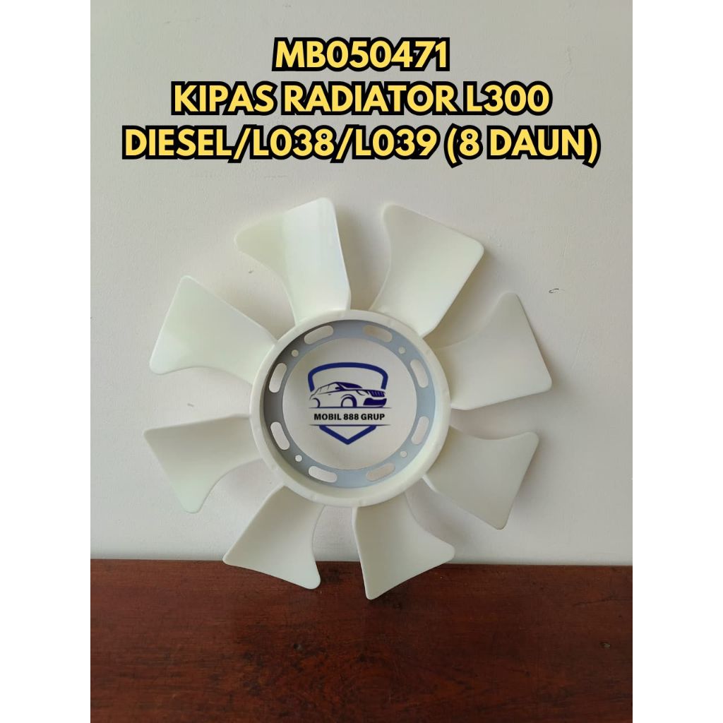 FAN BLADE KIPAS RADIATOR L300 MERK HYUNDAI MB050471