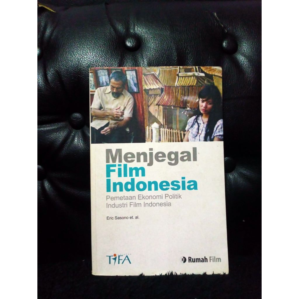 Menjegal Film Indonesia - Eric Sasono et. al.