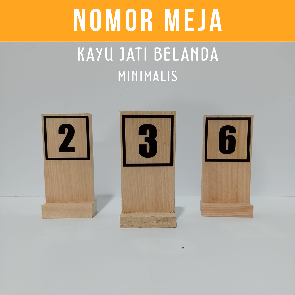 PAPAN NOMOR MEJA KAYU / NMOR MEJA KAYU JATI BELANDA ESTETIK
