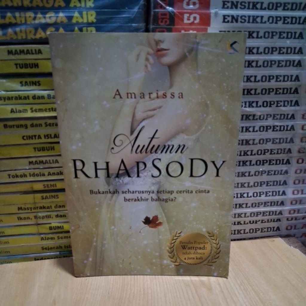 Buku Original Autumn RHAPSODY Bukankah Seharusnya setiap cerita cinta berakhir Bahagia? Oleh Amariss