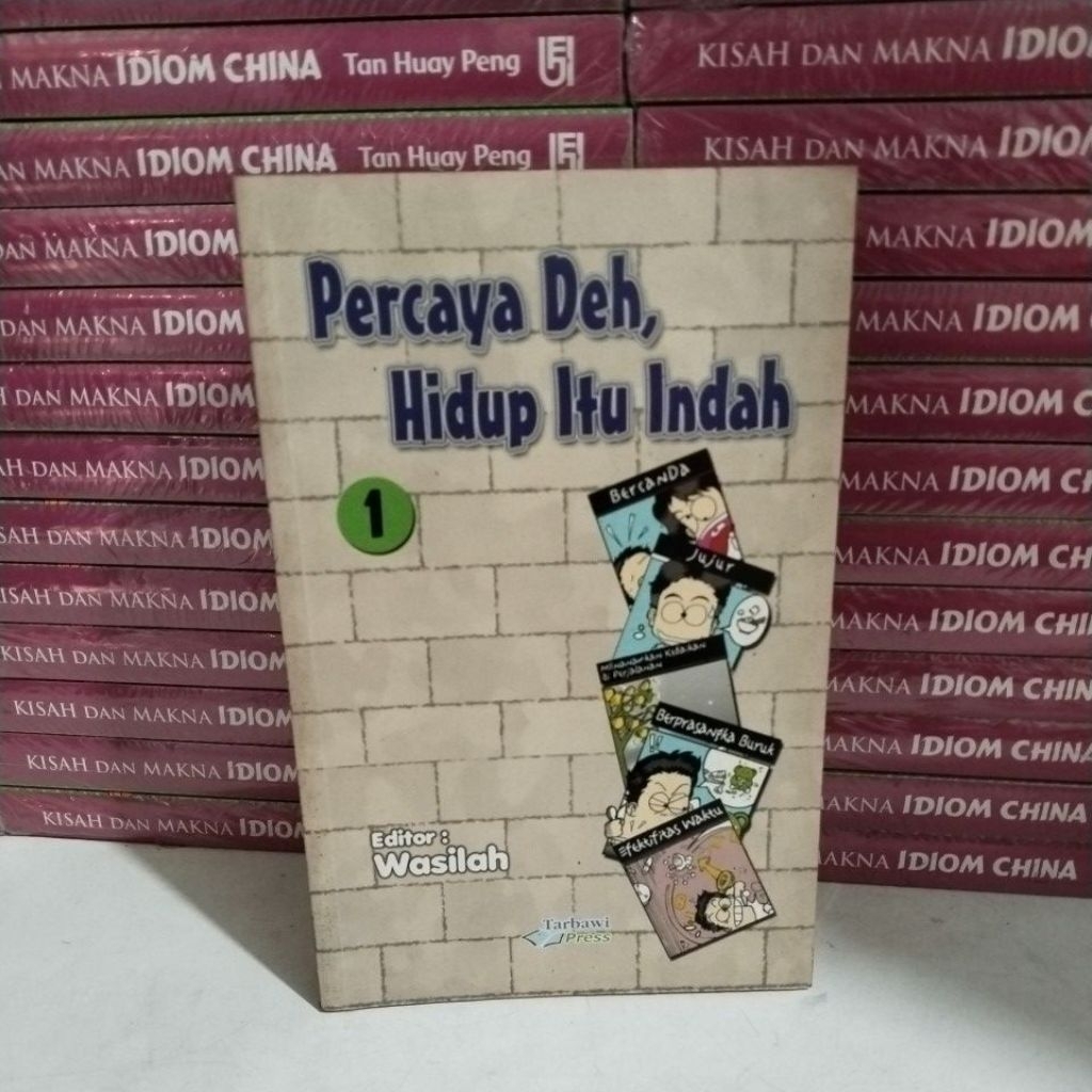 BUKU PERCAYA DEH HIDUP ITU INDAH 1