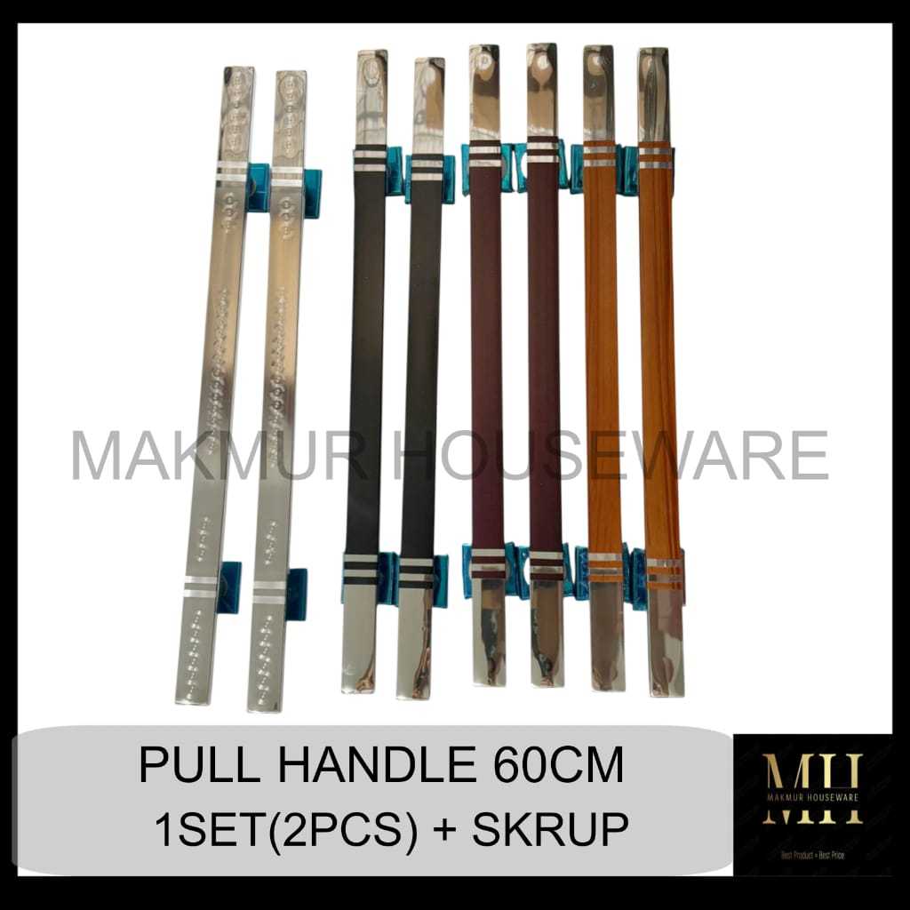 PULL HANDLE EKONOMIS 60CM / TARIKAN PINTU DUA 60CM / PEGANGAN PINTU 60CM