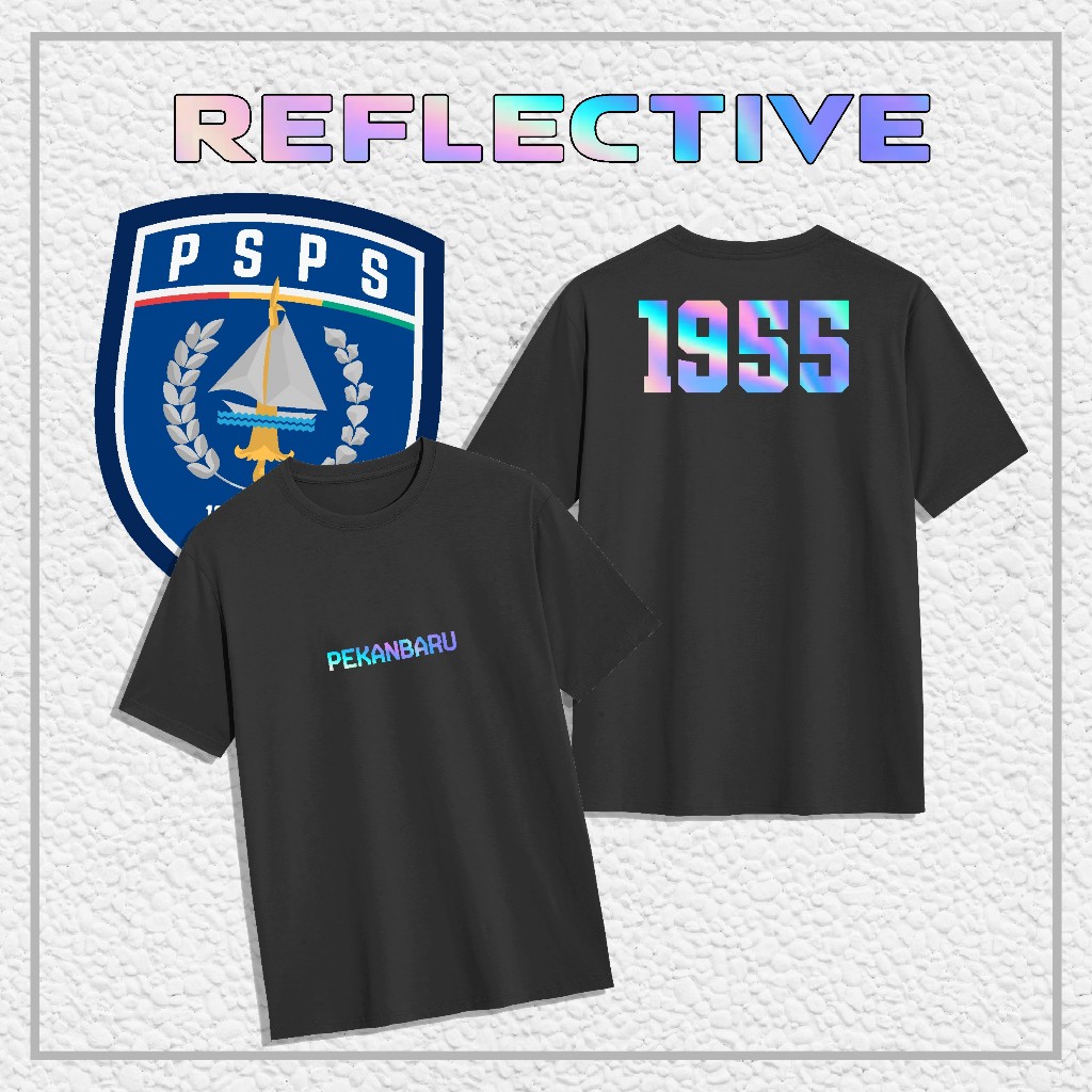 Kaos PSPS Pekanbaru "Pekanbaru Reflektif" // Supporter / Hooligans Combed 24s