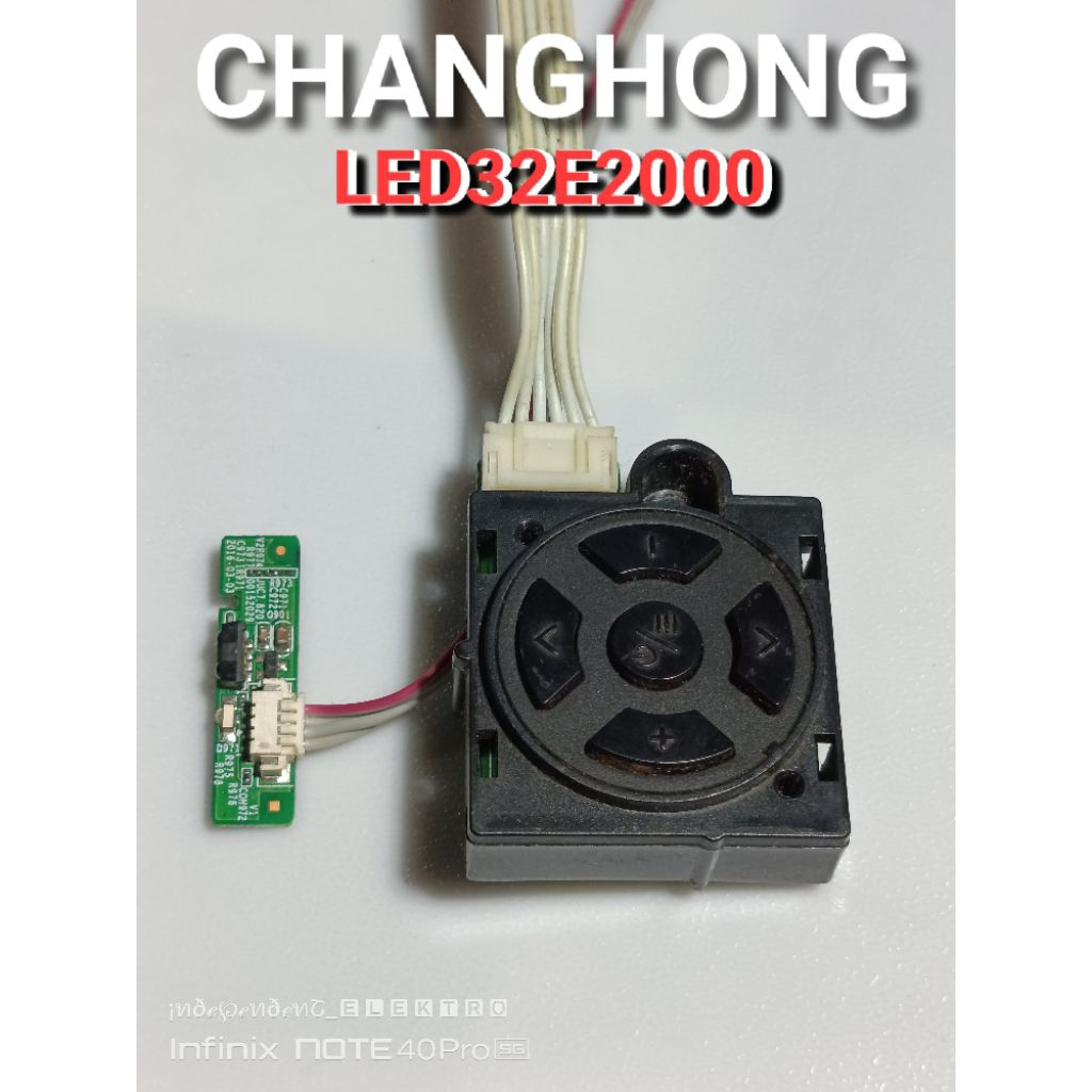sensor Tombol Tv changhong LED32E2000    ir sensor tombol Tv changhong led32e2000 32E2000