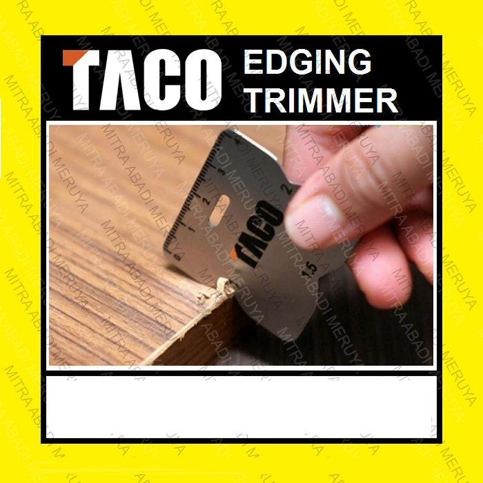 Edging Trimmer TACO Alat Potong PVC Banding Pisau Tepi HPL Cutter