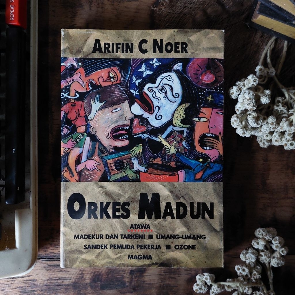 ORKES MADUN Oleh : Arifin C. Noer [ORIGINAL]
