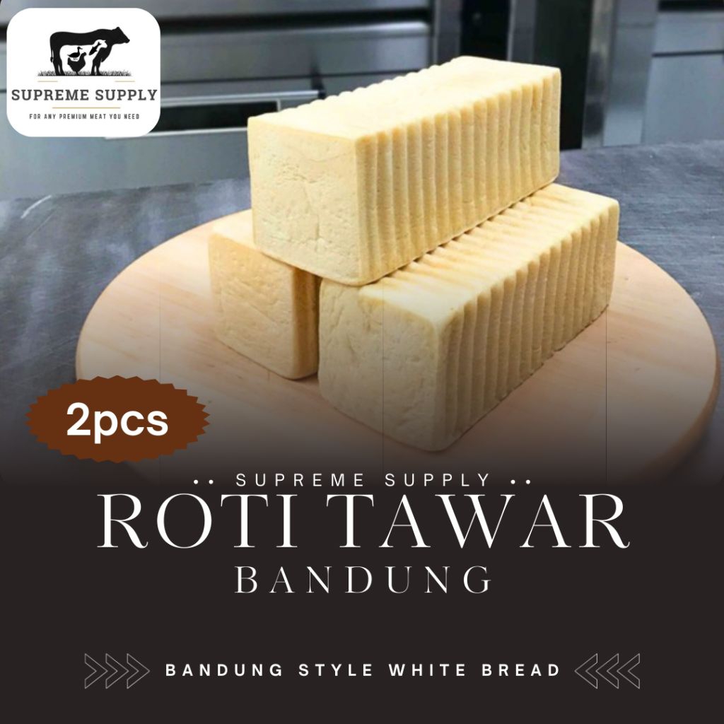 PREMIUM Roti Tawar Bandung 2 pcs | Fresh Halal Organic Bandung-Style White Bread | Roti Bakar Bandun