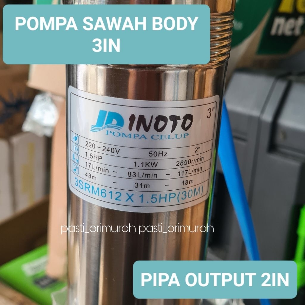 Pompa Submersible Sible Sibel Inoto 3in 3" 3inch inch Pompa Sawah 3SRM609 SRM609 3SRM612 SRM612 3SRM