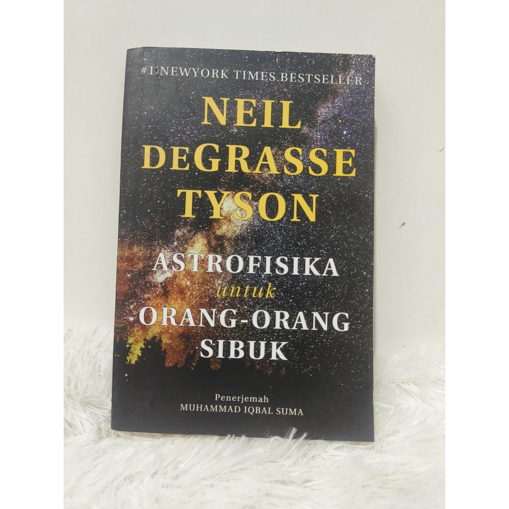 Buku Astrofisika untuk orang orang sibuk Neil DeGrasse Tyson