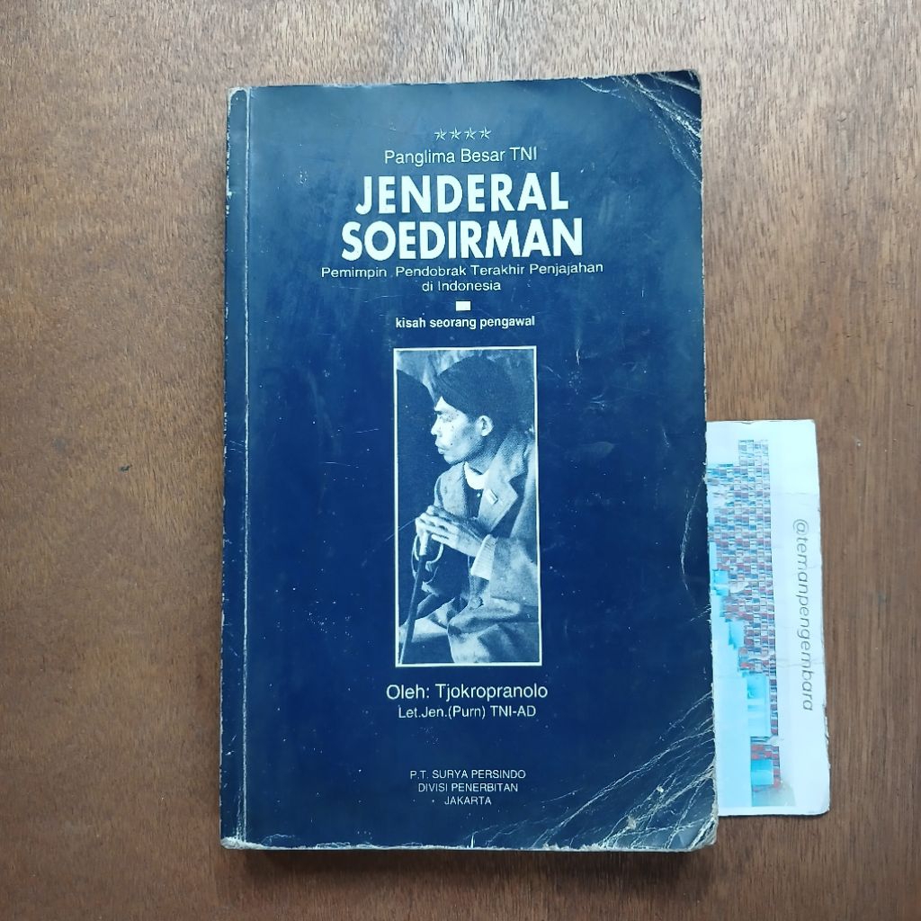 Buku Panglima Besar TNI JENDERAL SOEDIRMAN - Tjokropranolo