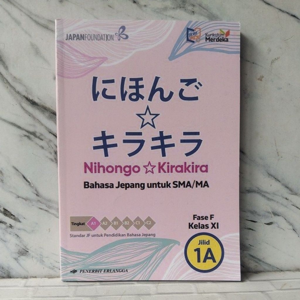 buku baru Nihongo Kirakira kelas 11 / 1A
