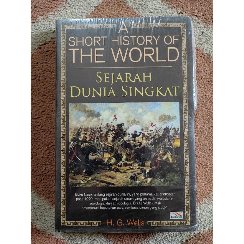 Buku Murah Original A Short History Of The World Sejarah Singkat Dunia By HG Wells