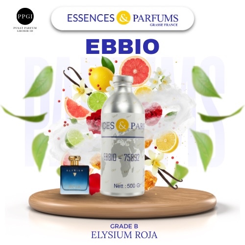 BIBIT PARFUM EBBIO INSPIRED BY ELYSIUM BY RAJA GRADE B - BY ESSENCES & PARFUMS 100% MURNI
