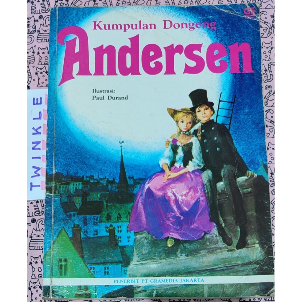 KUMPULAN DONGENG ANDERSEN ILUSTRASI PAUL DURAND