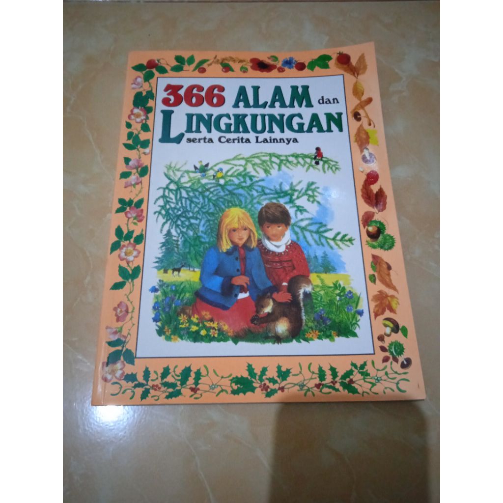 366 Alam dan Lingkungan serta Cerita Lainnya