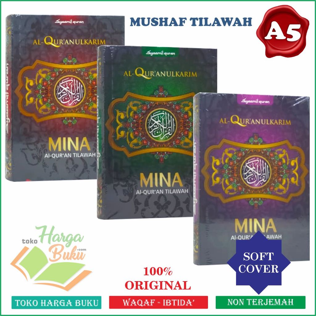 Al-Quran Mina A5 HC CLASSIC Non Terjemah Quran Tilawah - Syamil Quran