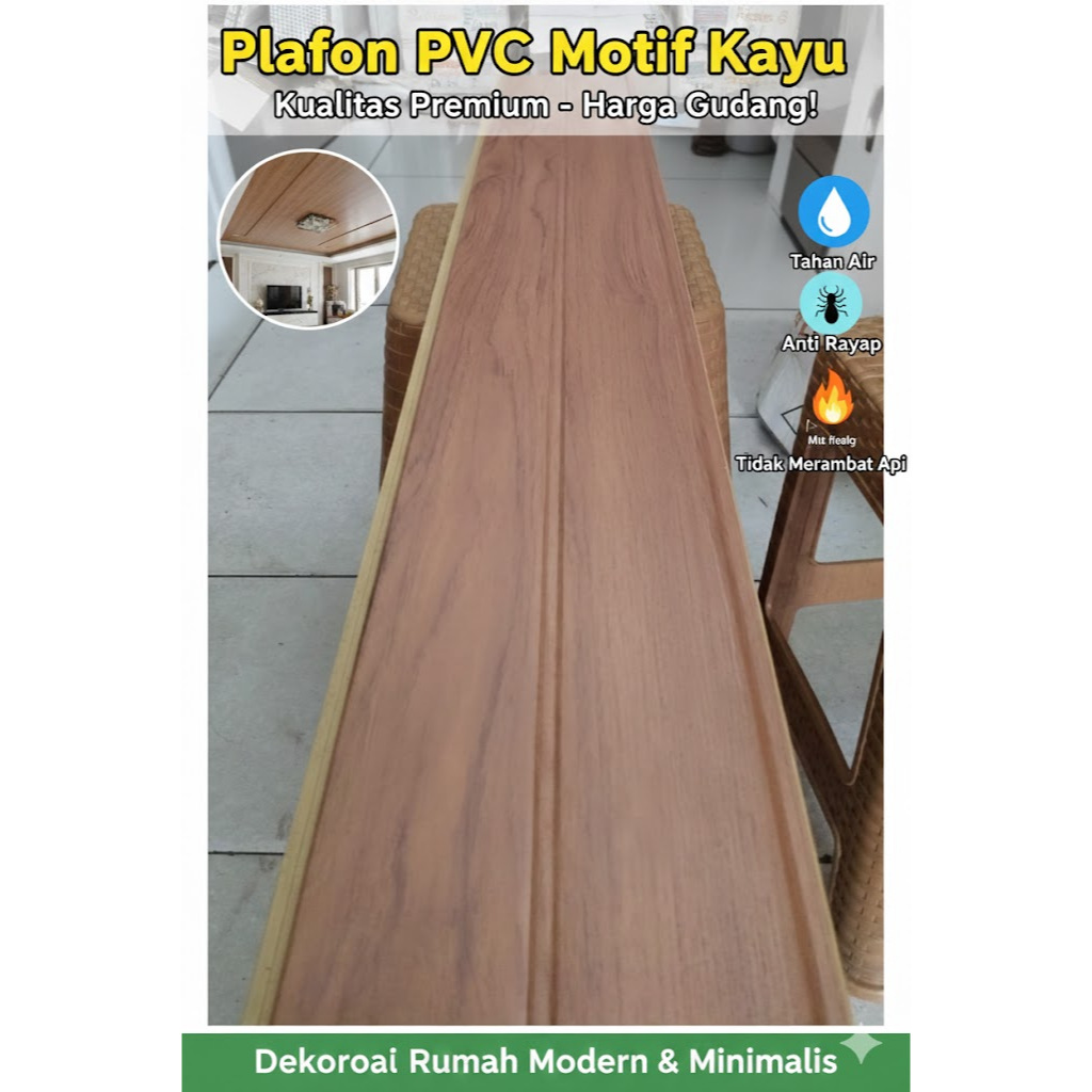 Plafon PVC Mewah Motif Kayu Kayu Jati - Plafon Minimalis Anti Rayap dan Tahan Air