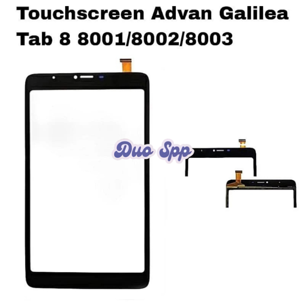 Touchscreen Advan TAB 8 / TAB 8001 / TAB GALILEA / TAB 8003 / 8002 - Kaca Layar Sentuh Tab TS