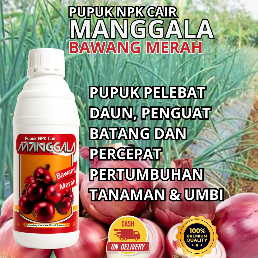 Pupuk NPK Cair Manggala Pelebat Daun Pembesar Umbi Bawang Merah 1 Liter