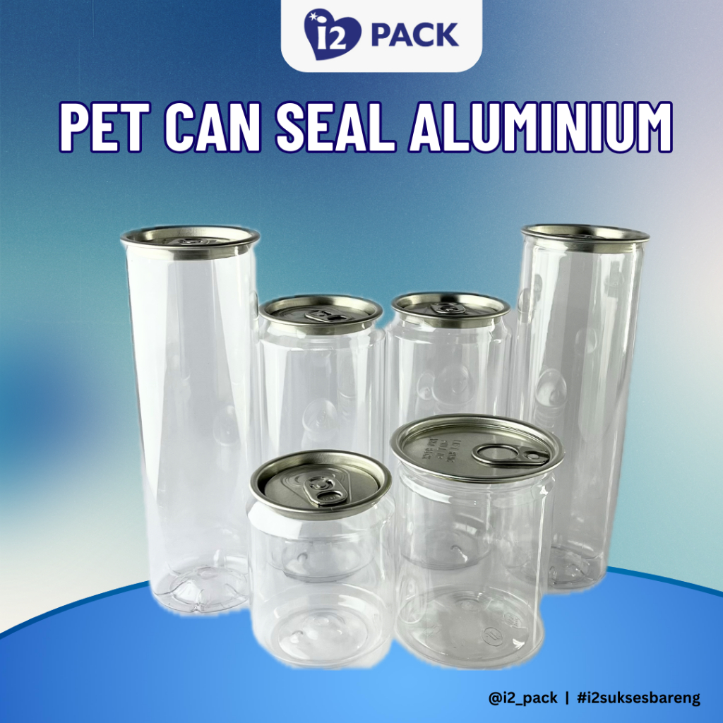 PET CAN Toples cantik Food Grade Kemasan Makanan  dan Minuman Seal Aluminium