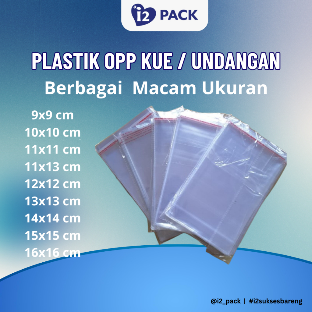 PLASTIK KUE / PLASTIK UNDANGAN / OPP 9 X 9 CM SAMPAI 16 X 16 CM