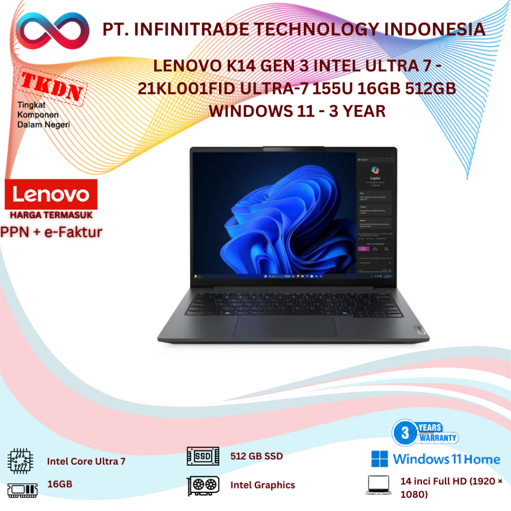 LENOVO K14 GEN 3 INTEL ULTRA 7 - 21KL001FID ULTRA-7 155U 16GB 512GB WINDOWS 11 - 3 YEAR