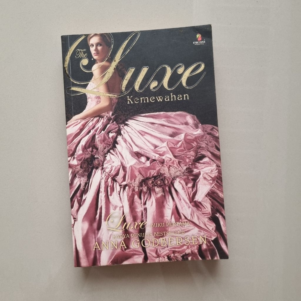 Preloved Novel The Luxe | Kemewahan - Anna Godbersen
