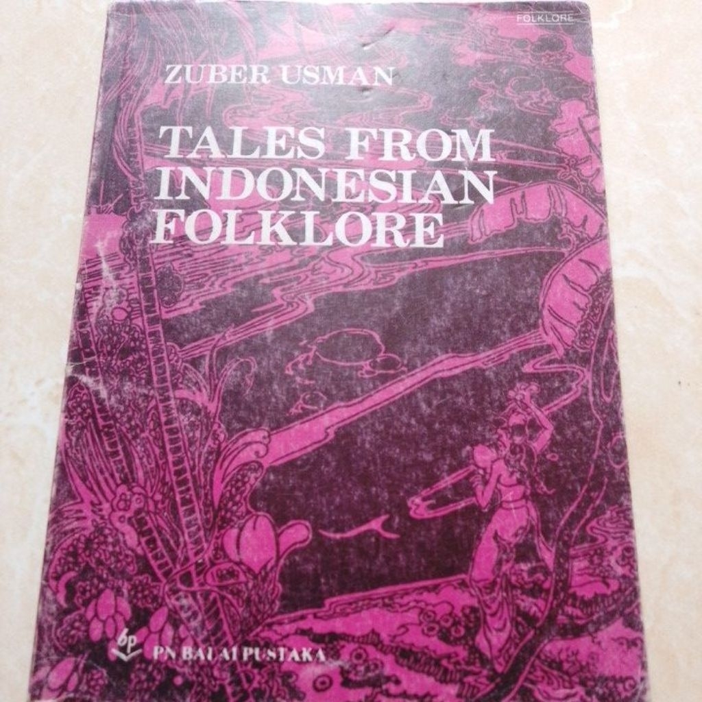 Cerita Rakyat Bahasa Inggris Tales From Indonesian Folklore