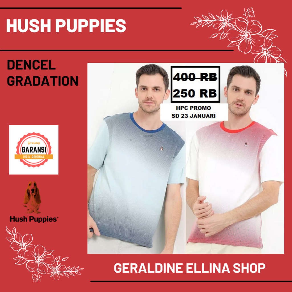 Kaos hush puppies pria laki laki men original sale seri DENCEL GRADATION