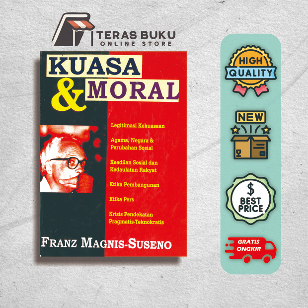 kuasa dan moral - franz magnis