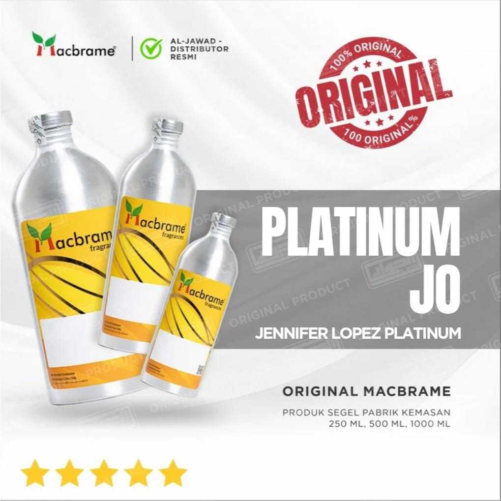 PLATINUM JO 1KG / 500 ML / 250 ML PRODUK MACBRAME SEGEL PABRIK / BIBIT PARFUM PLATINUM JO STILL