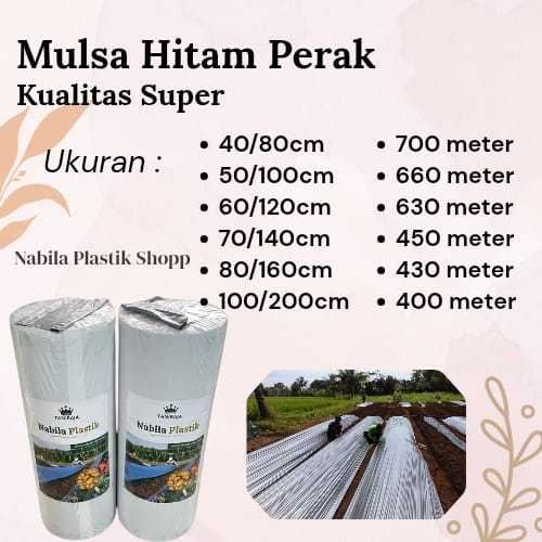 Mulsa Hitam Perak Nabila Plastik 1 Roll Kualitas Super 18kg