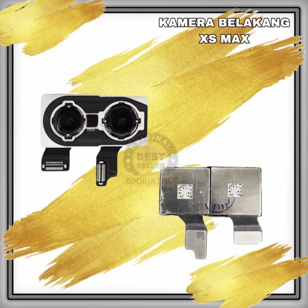 KAMERA BELAKANG XS MAX CABUTAN ORI