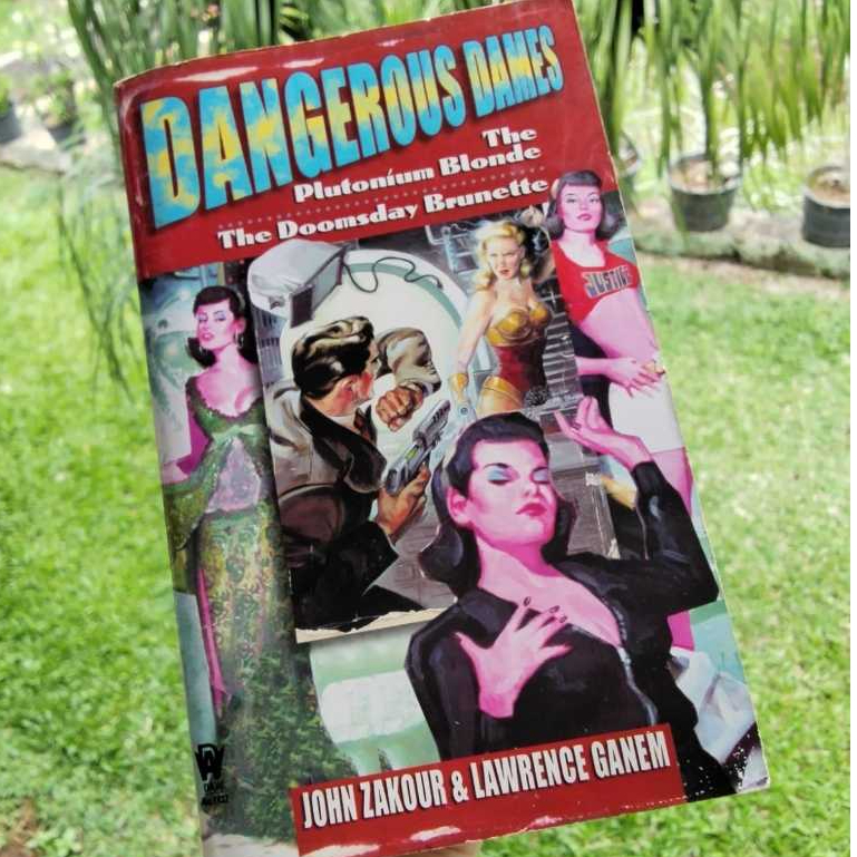 John Zakour Lawrence Ganem Dangerous Dames Omnibus Buku Novel Science Fiction Bahasa Inggris Prelove