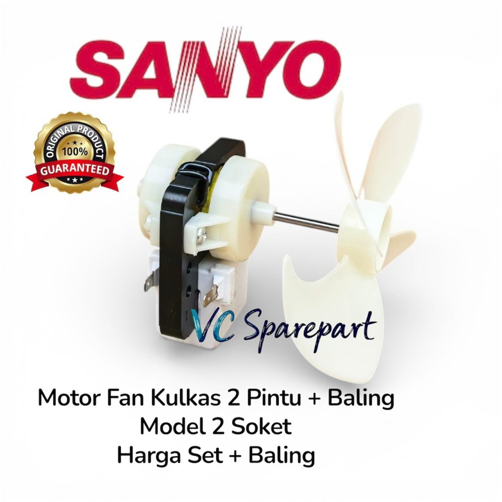 Motor fan kulkas SANYO 2 pintu + Baling / Fan Kulkas Kipas SANYO