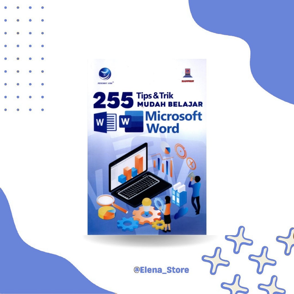 [ES125] Buku Office : 255 Tips & Trik Mudah Belajar Microsoft Word 2016 dan 2019