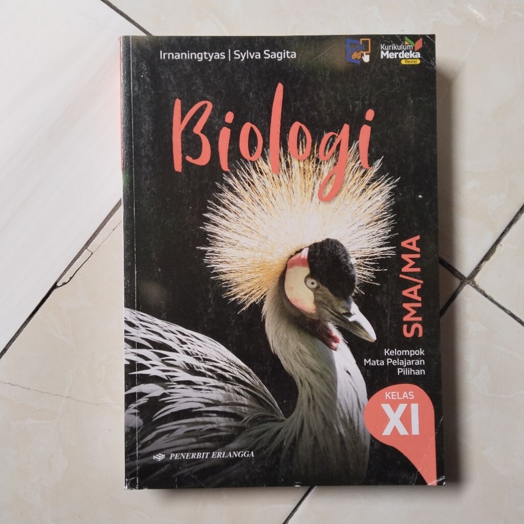BUKU PAKET PELAJARAN BIOLOGI KELAS X1/11 SMA/MA KURIKULUM MERDEKA BEKAS ORIGINAL(ERLANGGA)