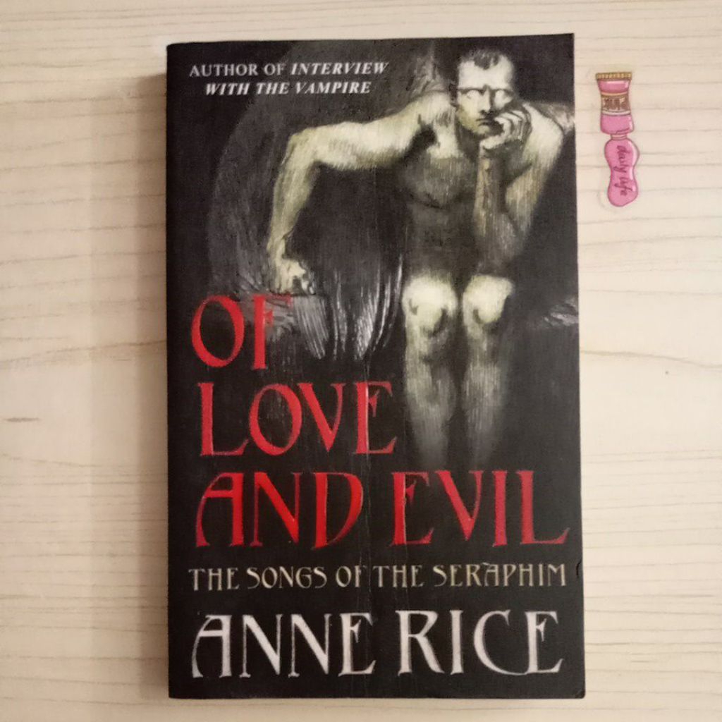 NOVEL OF LOVE AND EVIL BY ANNE RICE