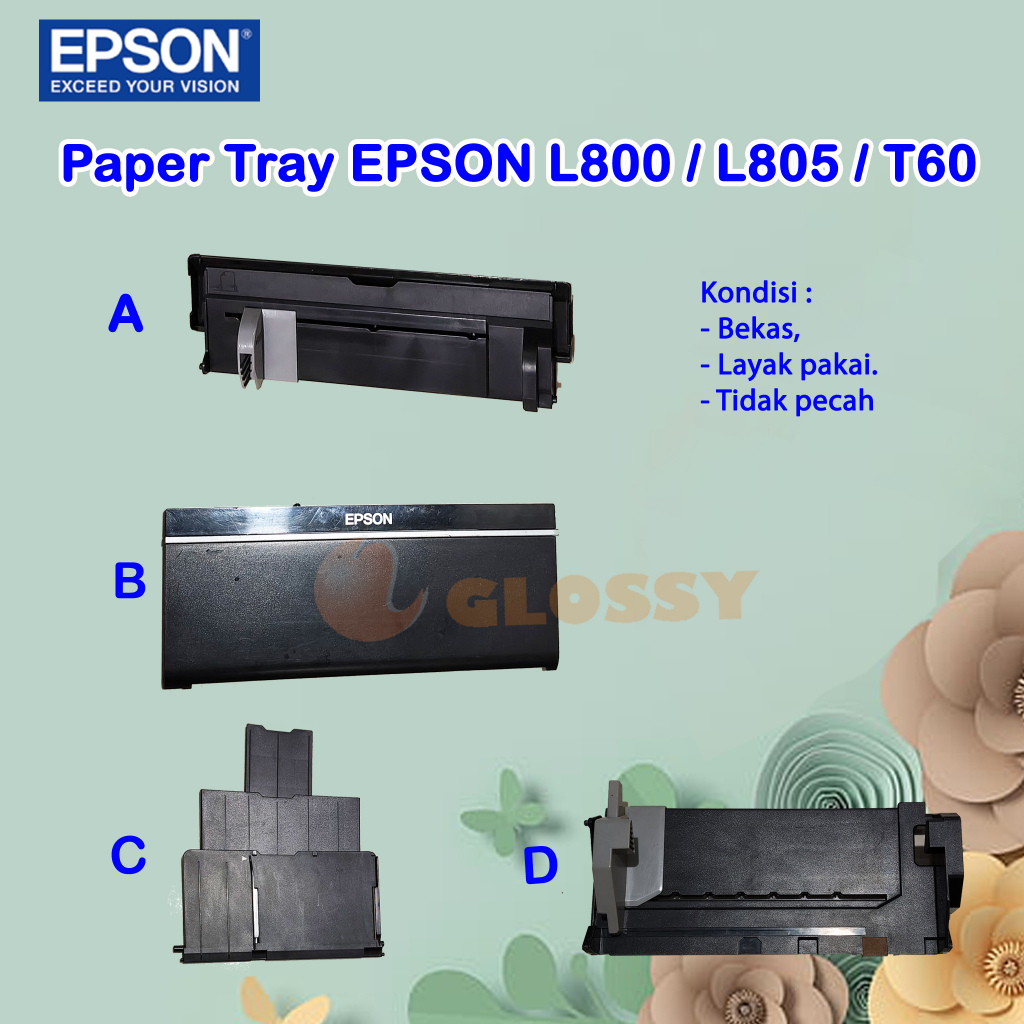 Tray Kertas EPSON L800 L805 T60