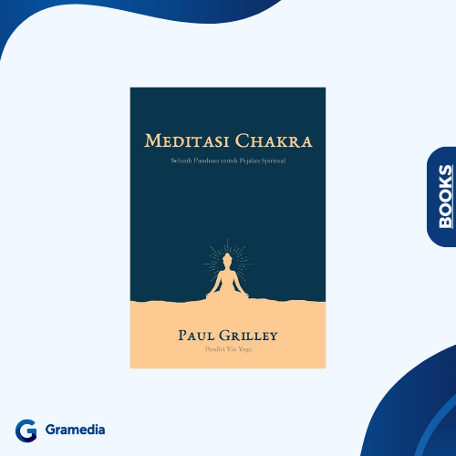 Gramedia Medan -  Meditasi Chakra: Sebuah Panduan untuk Pejalan Spiritual