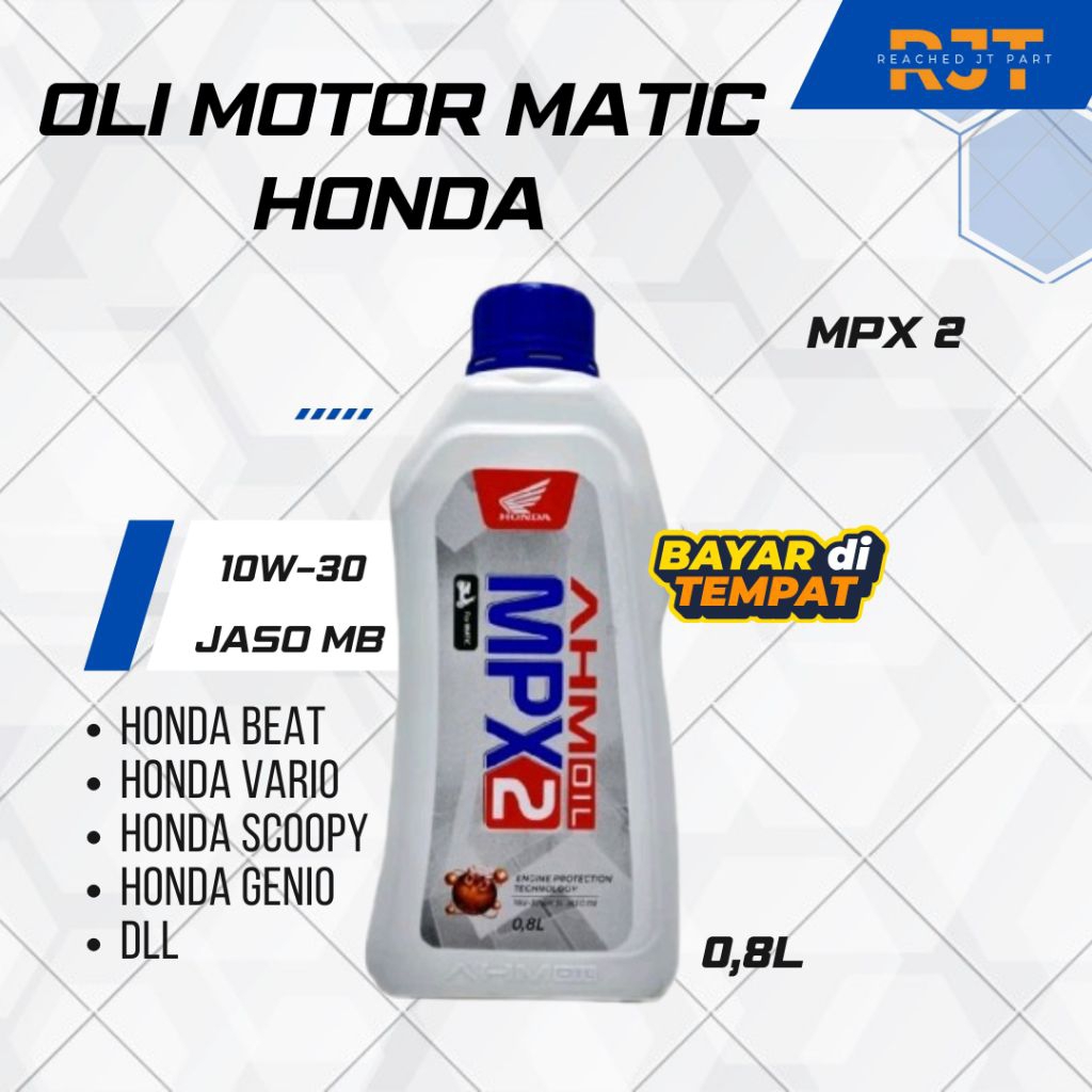 Oli AHM MPX 2 Matic 0.8L - Oli Motor Matic Honda - Oli Honda Beat, Vario, Scoopy, Genio
