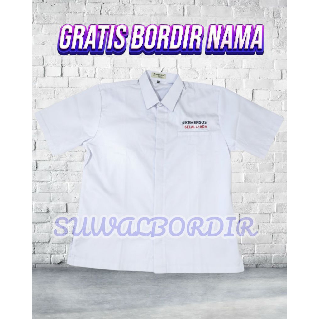 KEMEJA KEMENSOS SELALU ADA SERAGAM KEMENSOS SELALU ADA ATASAN BAJU KEMENSOS KEMEJA BORDIR KEMENSOS K