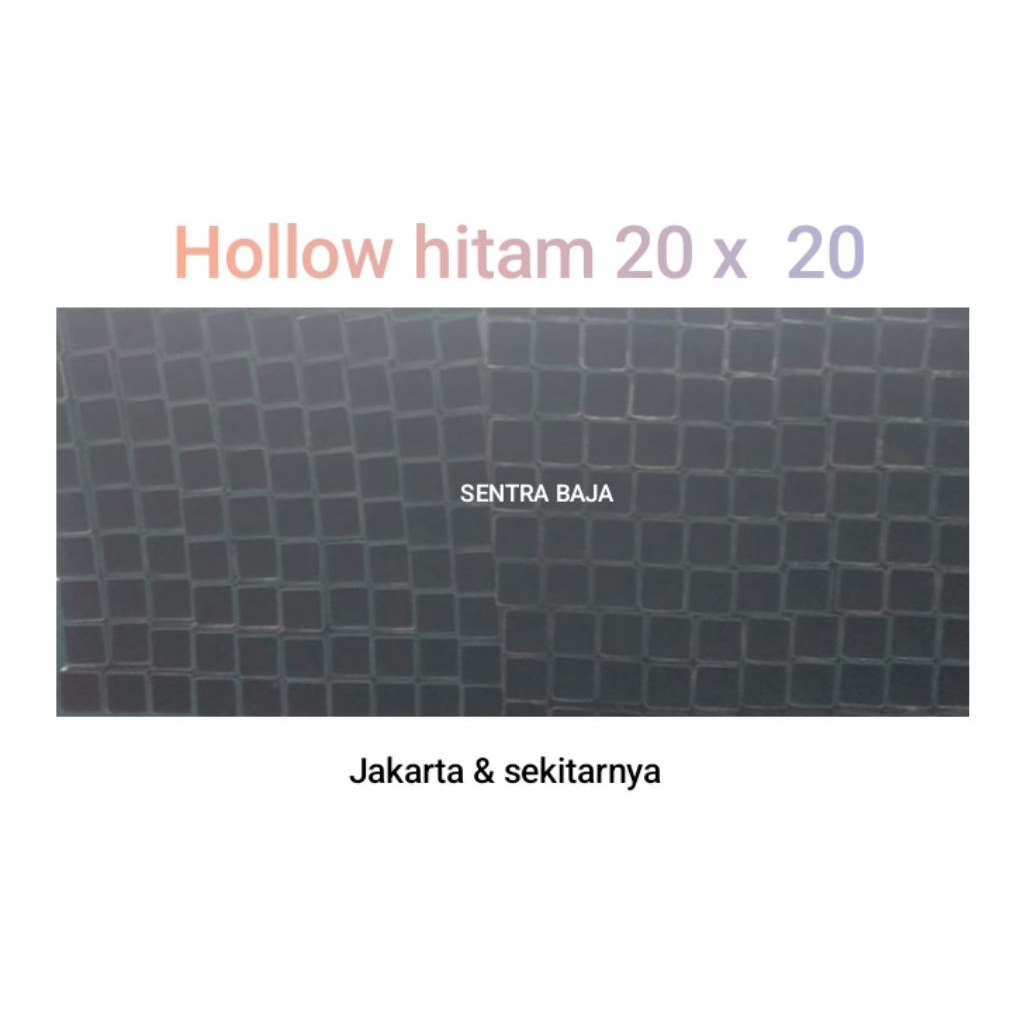 Besi Hollow Hitam 20 x 20 / Besi Hollo Hitam 2 x 2