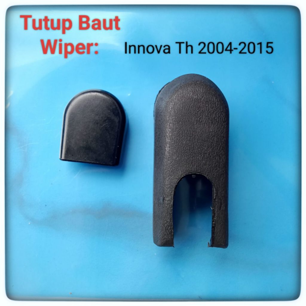 Tutup Baut Wiper Innova 2004 2015 Tutup Baut Wiper Fortuner 2005 2015 Tutup Arm Wiper Innova Fortune