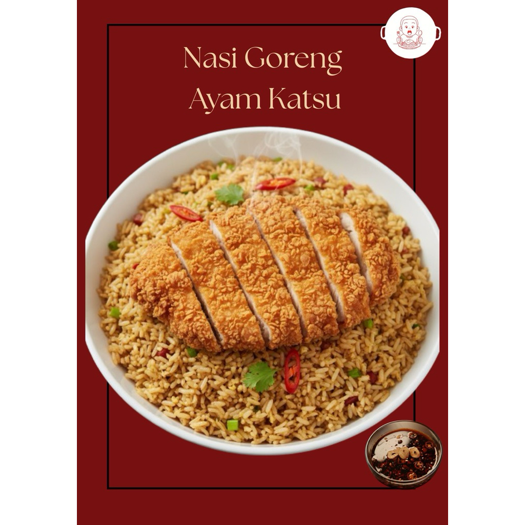 Nasi Goreng Ayam Katsu